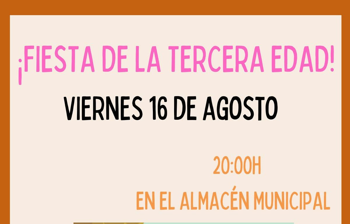 FIESTA DE LA TERCERA EDAD.