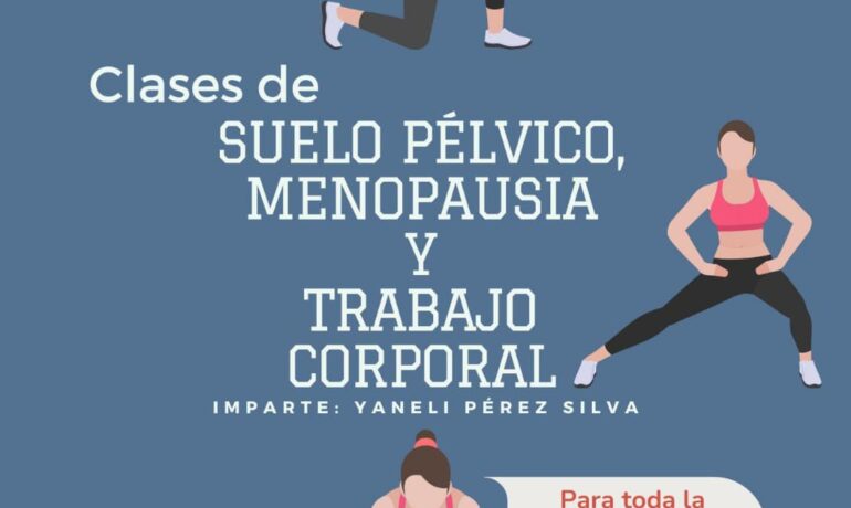 Clases de suelo pélvico, menopausia y trabajo corporal